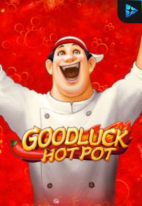 Bocoran RTP Goodluck Hot Pot di SENSA838 - GENERATOR SLOT RTP RESMI SERVER PUSAT